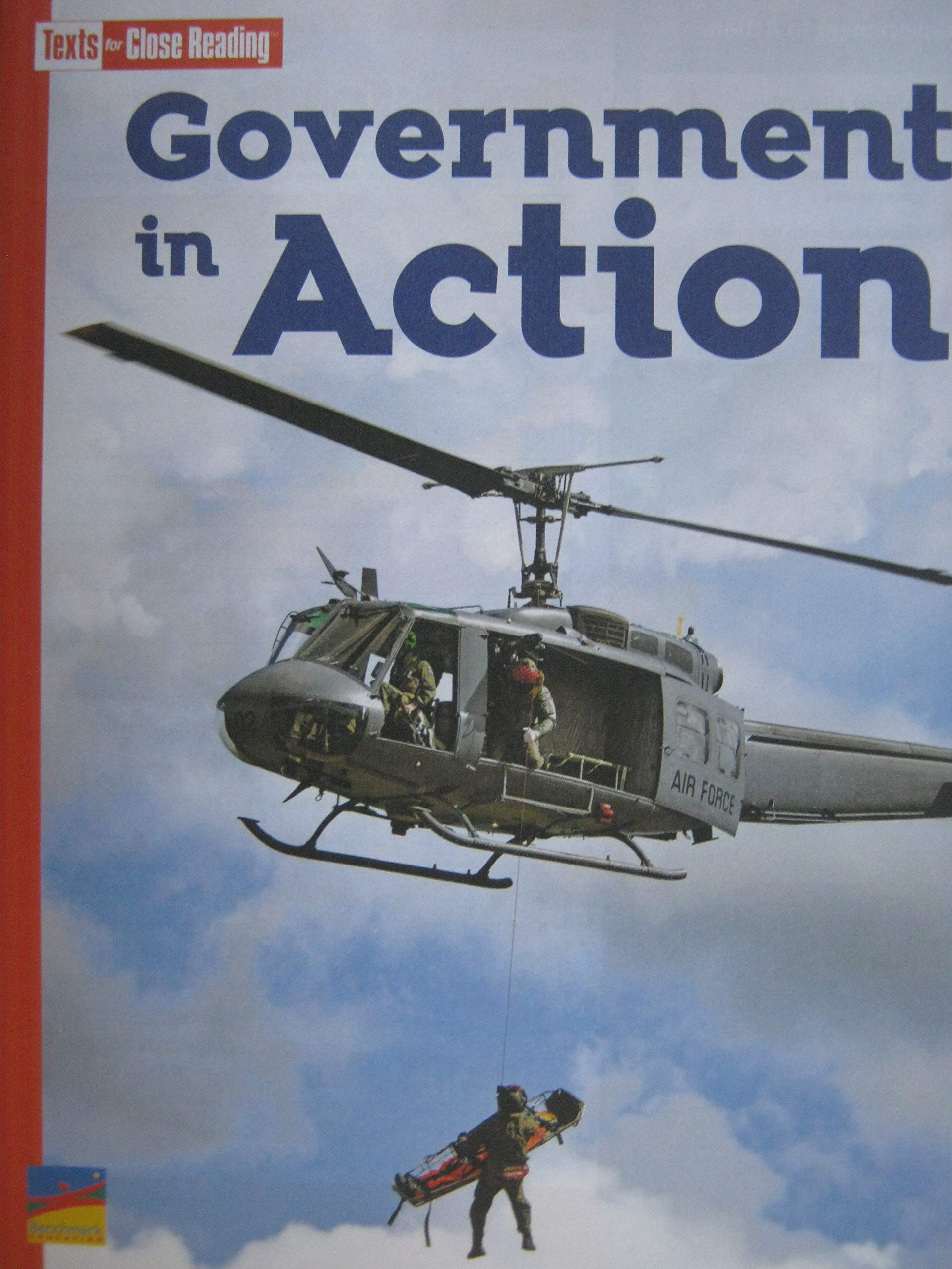 Government in Action [Texts for Close Reading Grade 4 Unit 1] (Paperback)