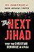 The Next Jihad: Stop the Ch...
