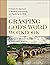 Grasping God's Word Workbook, Fourth Edition: A Hands-On Approach to Reading, Interpreting, and Applying the Bible