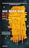 Il libro dei desideri by Sue Monk Kidd
