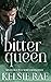 Bitter Queen (Advantage Pla...