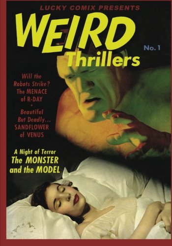 Lucky Comix Presents WEIRD THRILLERS