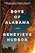 Boys of Alabama: A Novel