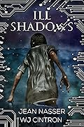 Ill Shadows