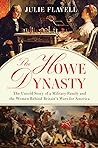 The Howe Dynasty by Julie Flavell