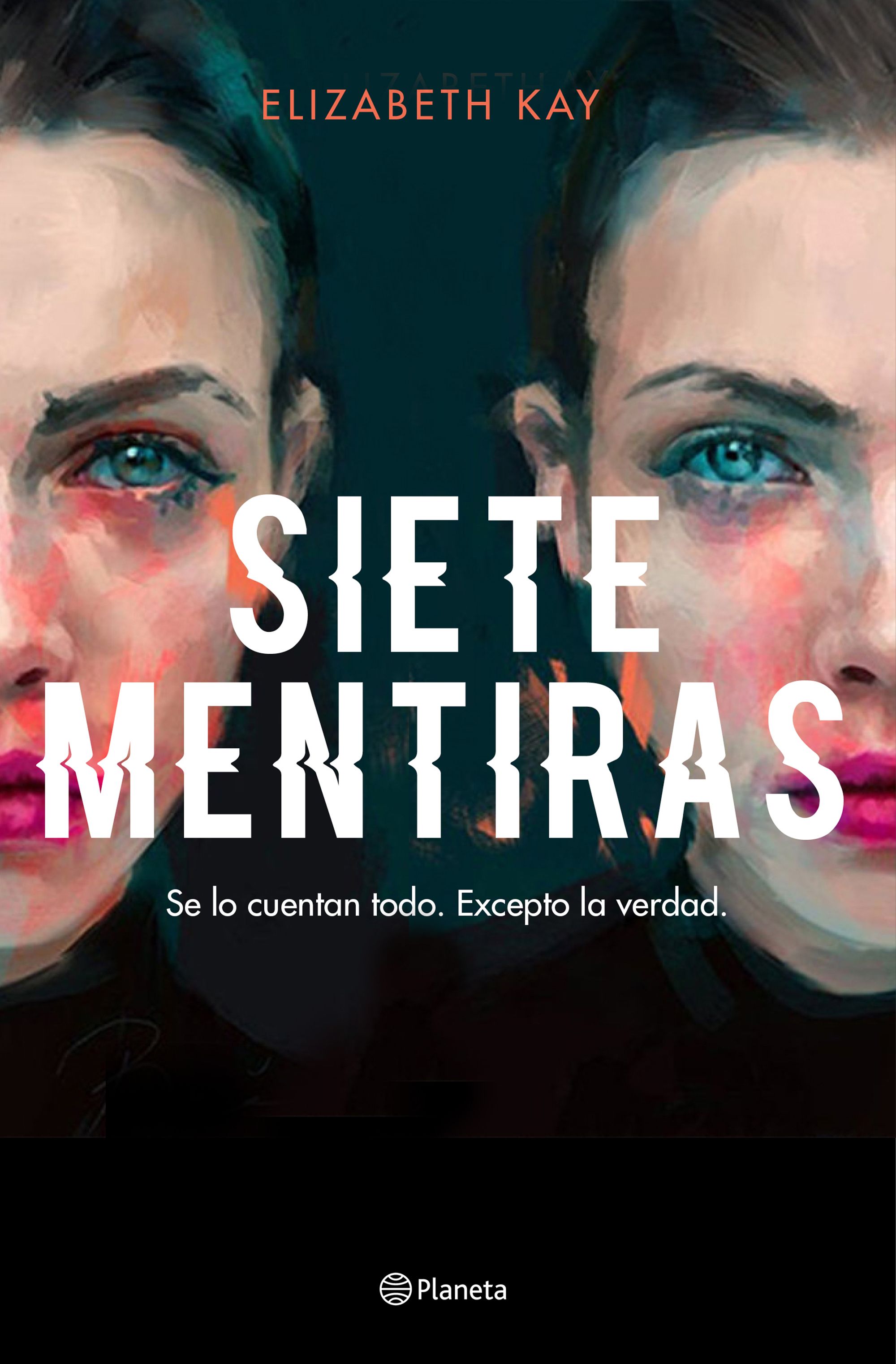 Portada de Siete Mentiras, de Elizabeth Kay