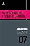 Enfrentando crise...