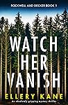 Watch Her Vanish