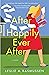 After Happily Ever After