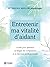 Entretenir ma vitalité d'aidant by Pascale Brillon