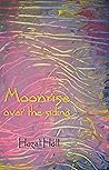 Moonrise over the siding: short songs (tanka)