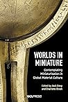 Worlds in Miniatu...