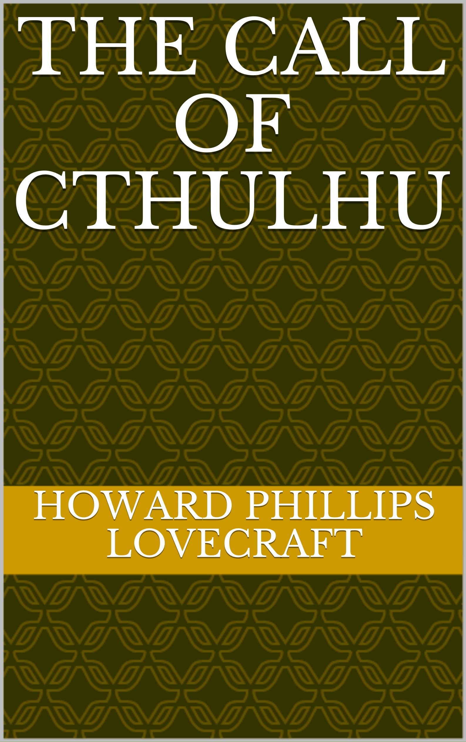 The Call of Cthulhu