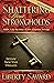 Shattering Your Strongholds...