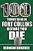 100 Things to Do in Fort Collins Before You Die by Deborah Bouziden