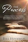 The Process: A Pr...