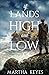 Of Lands High and Low