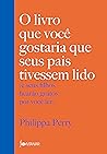 O livro que você ...