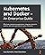 Kubernetes and Docker - An ...