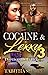 Cocaine & Lexxy by Tabitha Sharpe