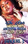 She Ain't Never M...