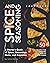 Spice and Seasoning cookbook: A Starter’s Guide of Spices, Seasonings, Herbs, and Aromatics - 50 Recipes for Learning How to Jazz Up Food!