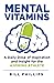 Mental Vitamins: A Daily Do...