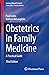 Obstetrics in Family Medici...