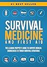 Survival Medicine...