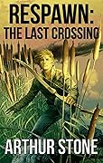 The Last Crossing