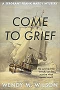Come to Grief