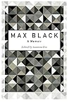 Max Black: A Memoir
