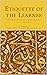 Etiquette of the Learner: A...