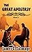 THE GREAT APOSTASY - ANNOTATED LDS (James E. Talmage Book 2)