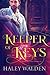 Keeper of Keys (The Witness Tree Chronicles, Book 2)
