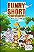 FUNNY SHORT STORIES FOR KID...