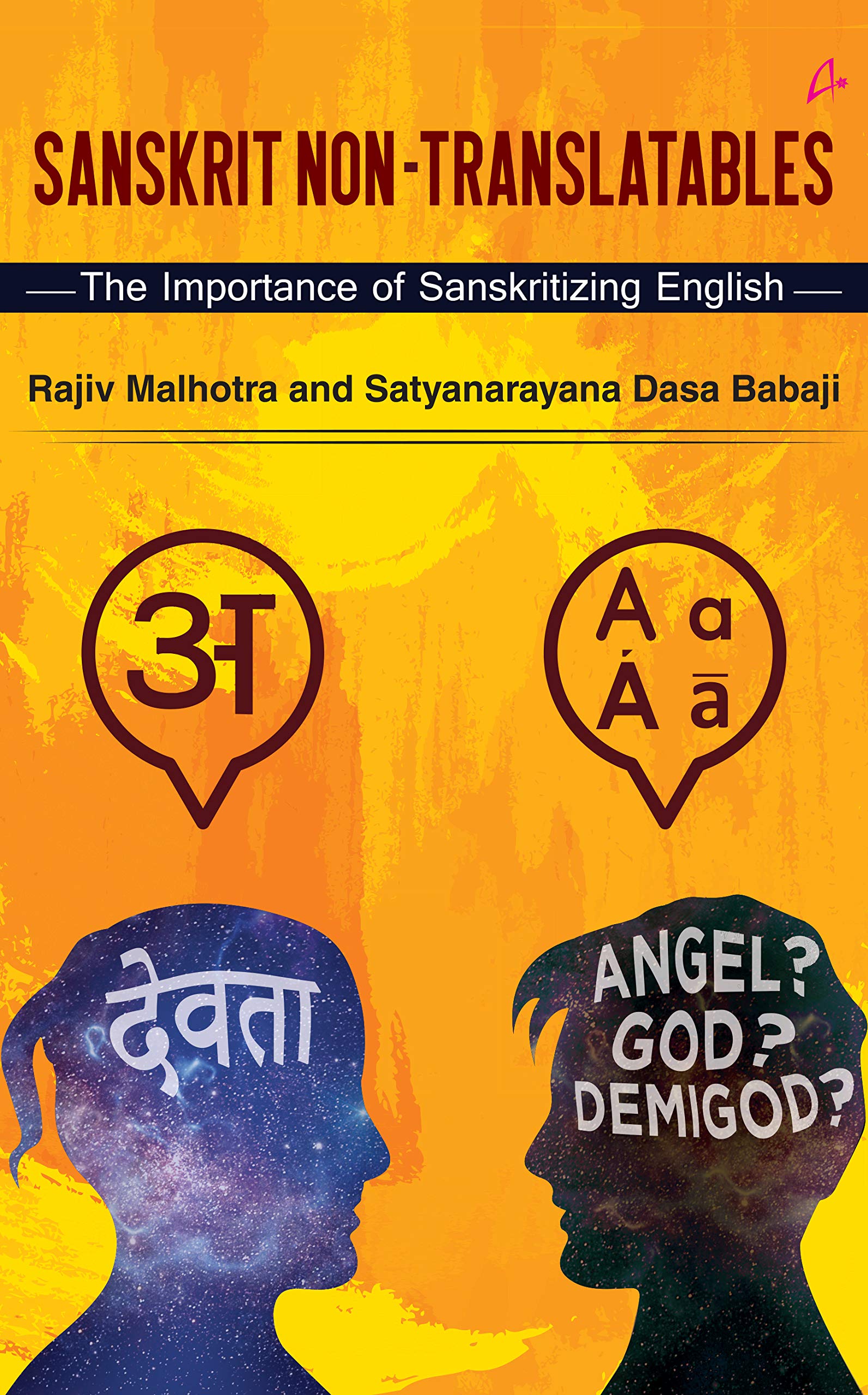 Sanskrit Non-Translatables : The Importance of Sanskritizing English (Hardcover)