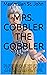 Mrs. Cobbler Cock Gobbler :...