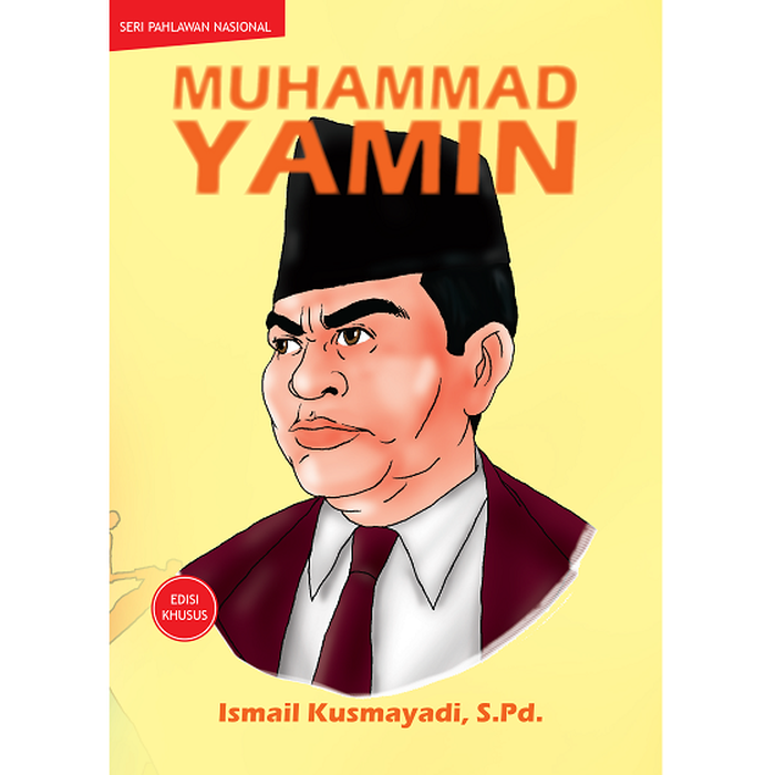 Seri Pahlawan Nasional : Muhammad Yamin