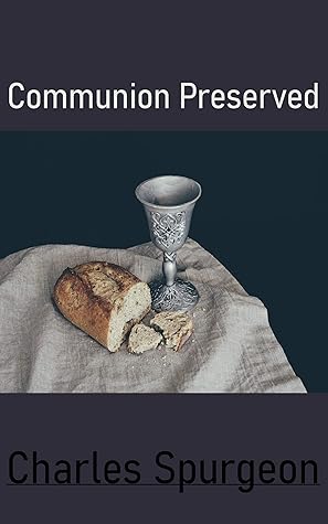Communion Preserved