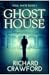 Ghost House (Soul Mate - Book One)