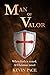 Man of Valor by Kevin Pace