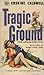Tragic Ground (Vintage Signet #661)