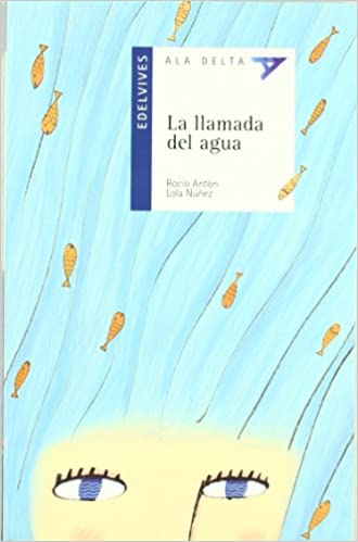 La llamada del agua (Paperback)