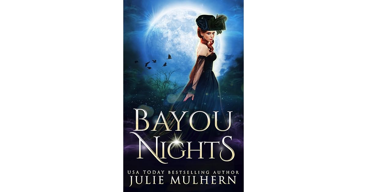 Bayou Nights (The Bayou Series Book 2) by Julie Mulhern