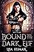 Bound to the Dark Elf (Mist...