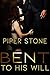 Bent to His Will (Club Dark...