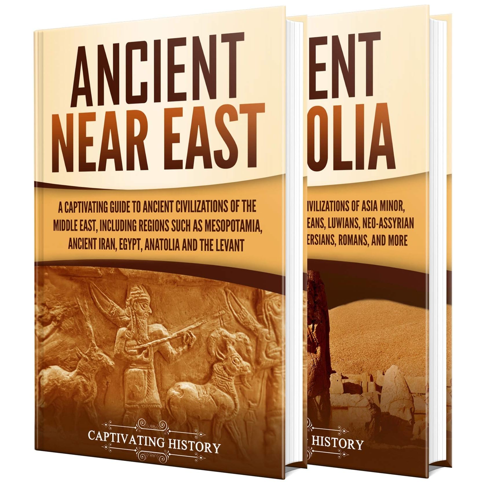 Ancient Middle East: A Captivating Guide to Civilizations and Empires of  the Ancient Near East and Ancient Anatolia by Captivating History