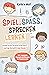 Spiel, Spaß, sprechen lernen - spielerische Sprachförderung u... by Kathrin Wolf