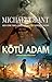 Kötü Adam (Canavar, #2)